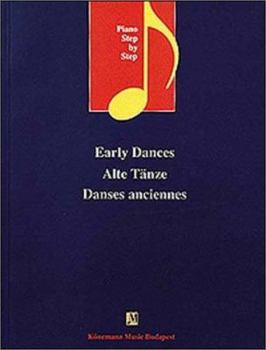 Paperback Early Dances: Alte Tanze (Music Scores) Book