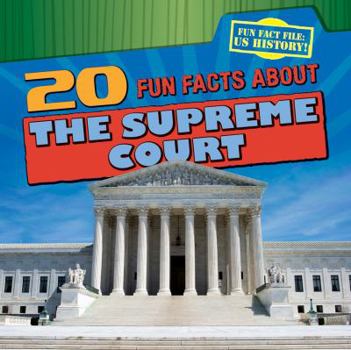 Paperback 20 Fun Facts about the Supreme Court Book