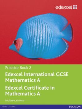 Paperback Edexcel International GCSE Mathematics A Practice Book 2 Book