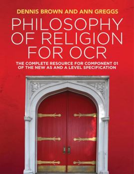 Paperback Philosophy of Religion for OCR: The Complete Resource for Component 01 of the New as and a Level Specification Book