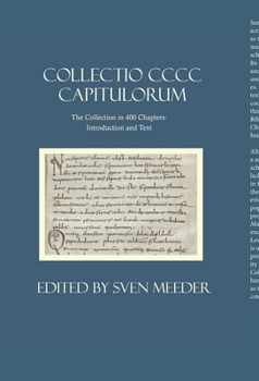 Hardcover Collectio CCCC capitulorum, The Collection in 400 Chapters Introduction and Text Book
