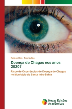 Paperback Doença de Chagas nos anos 2020? [Portuguese] Book