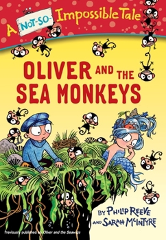 Paperback Oliver and the Sea Monkeys Book