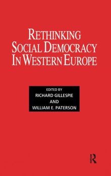 Hardcover Rethinking Social Democracy in Western Europe Book