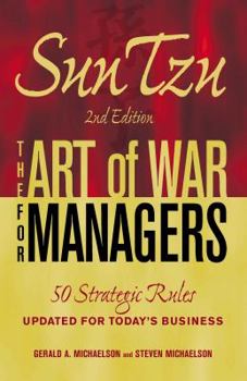 Paperback Sun Tzu: The Art of War for Managers: 50 Strategic Rules Updated for Today's Business Book