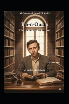 Paperback Tin-n-ouahr. The silences of an author: Testimony Book