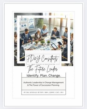 Hardcover The Future Leader: Identify. Plan. Change. Book