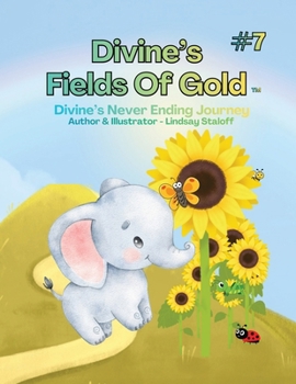 Paperback Divine's Fields Of Gold: Book 7 Book
