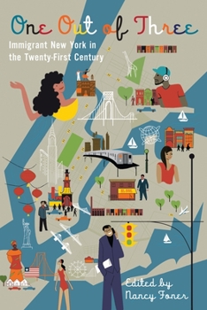 Paperback One Out of Three: Immigrant New York in the Twenty-First Century Book