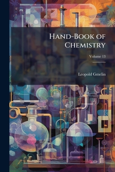 Paperback Hand-Book of Chemistry; Volume 13 Book