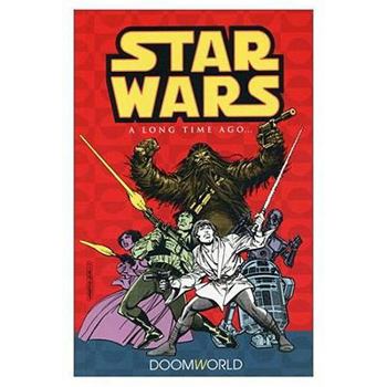 Star Wars: A Long Time Ago... Vol. 1: Doomworld - Book  of the Star Wars Legends: Comics