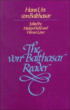 Hardcover The Von Balthasar Reader Book