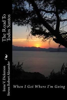 Paperback The Road To Todos Santos Book