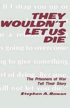 Hardcover They Wouldn't Let Us Die Book