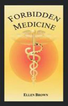 Paperback Forbidden Medicine Book