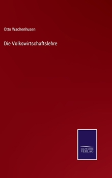 Hardcover Die Volkswirtschaftslehre [German] Book