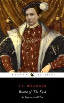 Paperback Return of the Kush: An Emperor Donald Tale Book