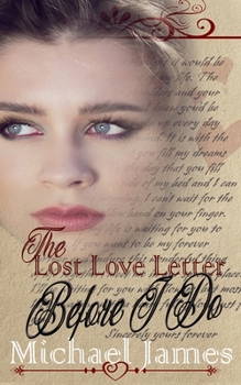 Paperback The Lost Love Letter: Before I do Book