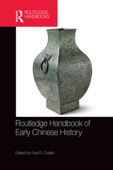 Paperback Routledge Handbook of Early Chinese History Book