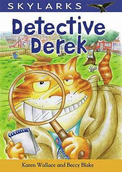 Paperback Detective Derek. by Karen Wallace and Beccy Blake Book