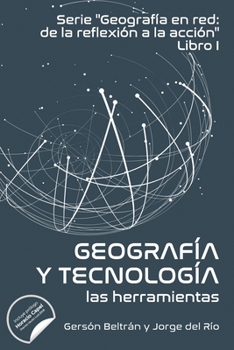 Paperback Geografía en red y tecnología: las herramientas [Spanish] Book