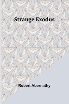 Paperback Strange Exodus Book