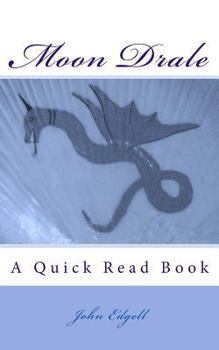 Paperback Moon Drale: A Quick Read Book