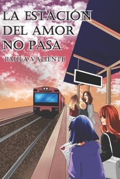 Paperback La estación del amor no pasa [Spanish] Book
