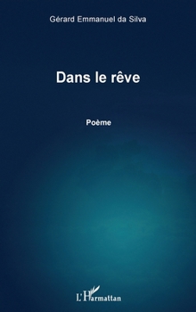 Paperback Dans le rêve [French] Book