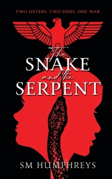 Paperback The Snake And the Serpent Book