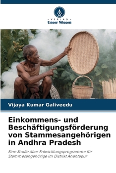 Paperback Einkommens- und Beschäftigungsförderung von Stammesangehörigen in Andhra Pradesh [German] Book