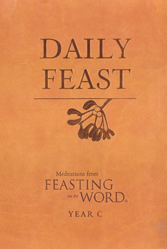 Imitation Leather Daily Feast: Meditations from Feasting on the Word Book