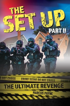 Paperback The Set Up Part II: The Ultimate Revenge Volume 2 Book
