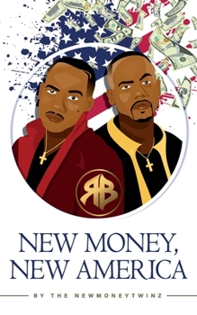 Paperback New Money, New America Book