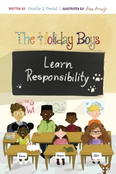 Paperback The Holiday Boys Learn Responsibility Book