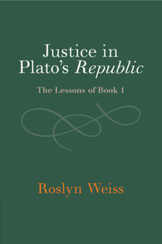 Paperback Justice in Plato's Republic Book