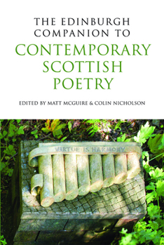The Edinburgh Companion to Contemporary Scottish Poetry - Book  of the Edinburgh Companions to Scottish Literature
