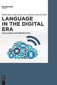 Hardcover Language in the Digital Era: Challenges and Perspectives Book