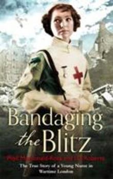 Paperback Bandaging the Blitz Book