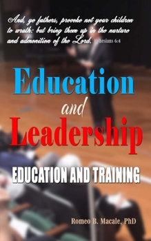 Paperback Education & Leadership: Christian Education and Administration Book