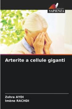 Paperback Arterite a cellule giganti [Italian] Book