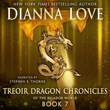 Audio CD Treoir Dragon Chronicles of the Belador World: Book 7 Lib/E Book