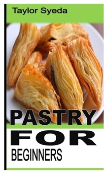 Paperback Pastry for Beginners Book