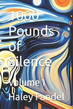 Paperback 1000 Pounds of Silence: Volume 1 Book