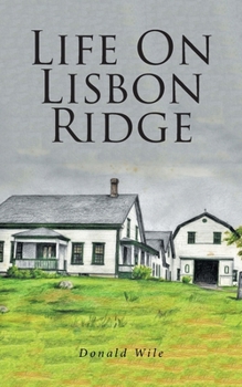 Paperback Life On Lisbon Ridge Book
