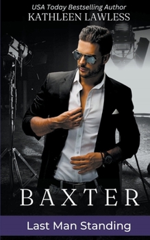 Paperback Baxter - Last Man Standing Book