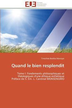 Paperback Quand Le Bien Resplendit [French] Book