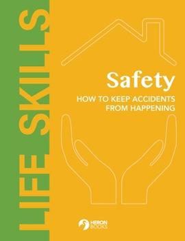 Paperback Safety - How to Keep Accidents From Happening Book