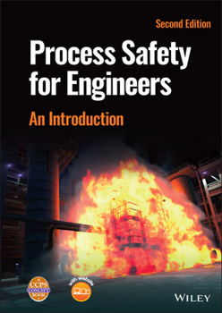 Hardcover Process Safety for Engineers: An Introduction Book