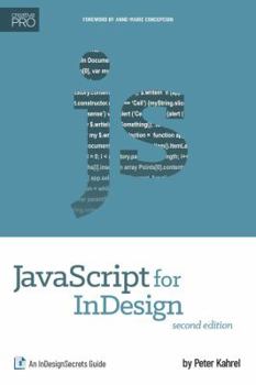 Paperback JavaScript for InDesign: An InDesignSecrets Guide Book